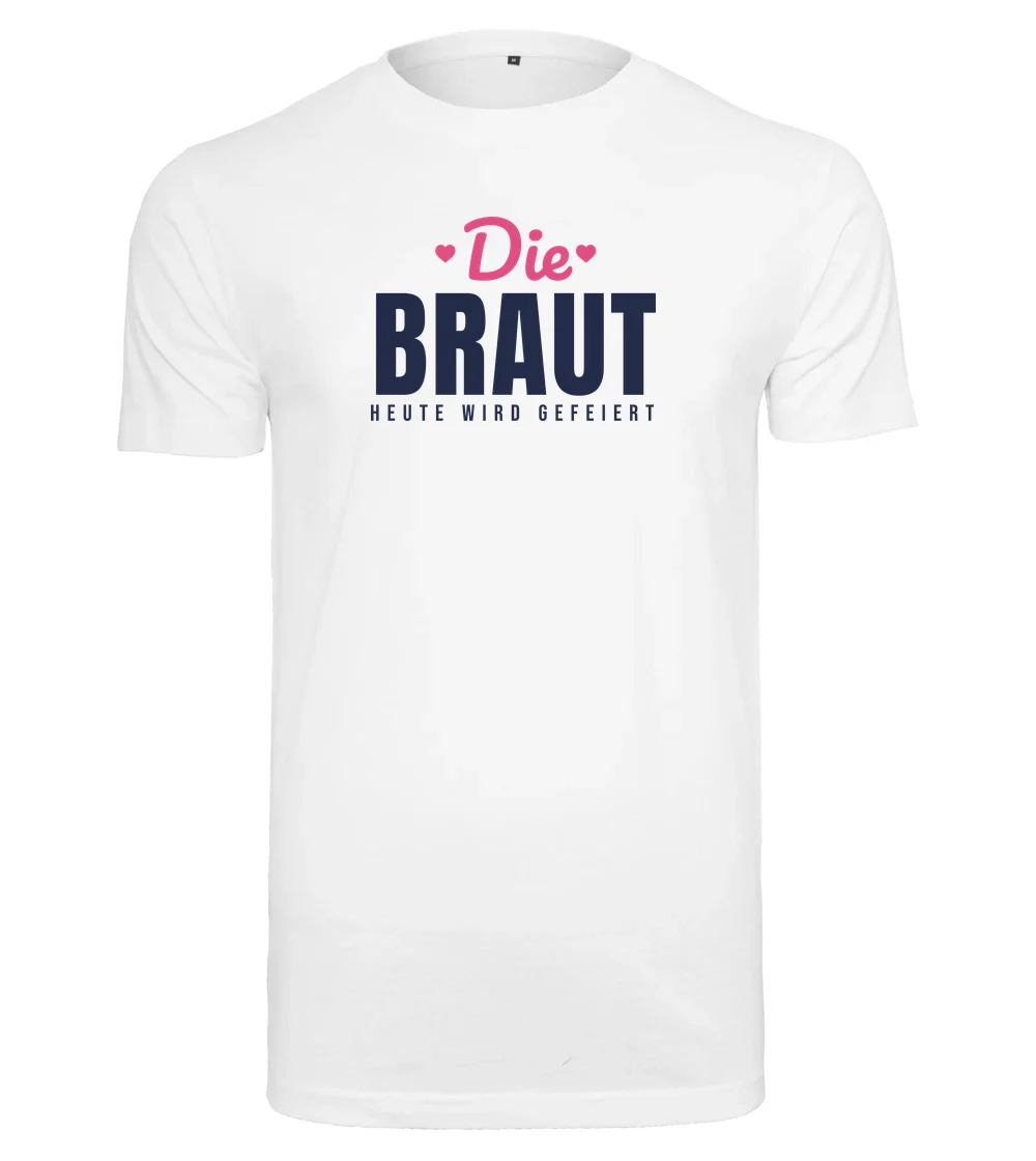 JGA - Die Braut T-Shirt in White