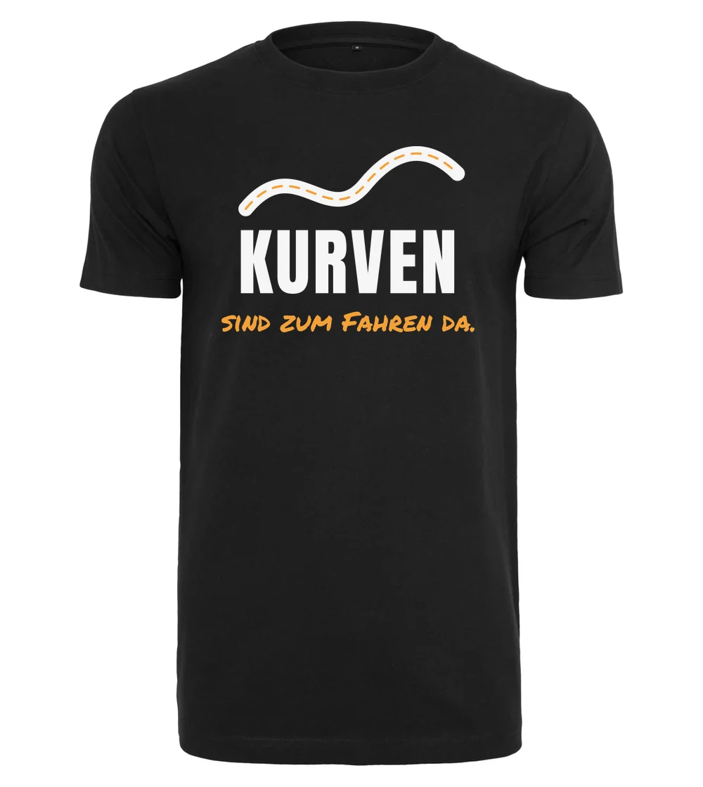 Biker - Kurven sind zum Fahren da T-Shirt in Black