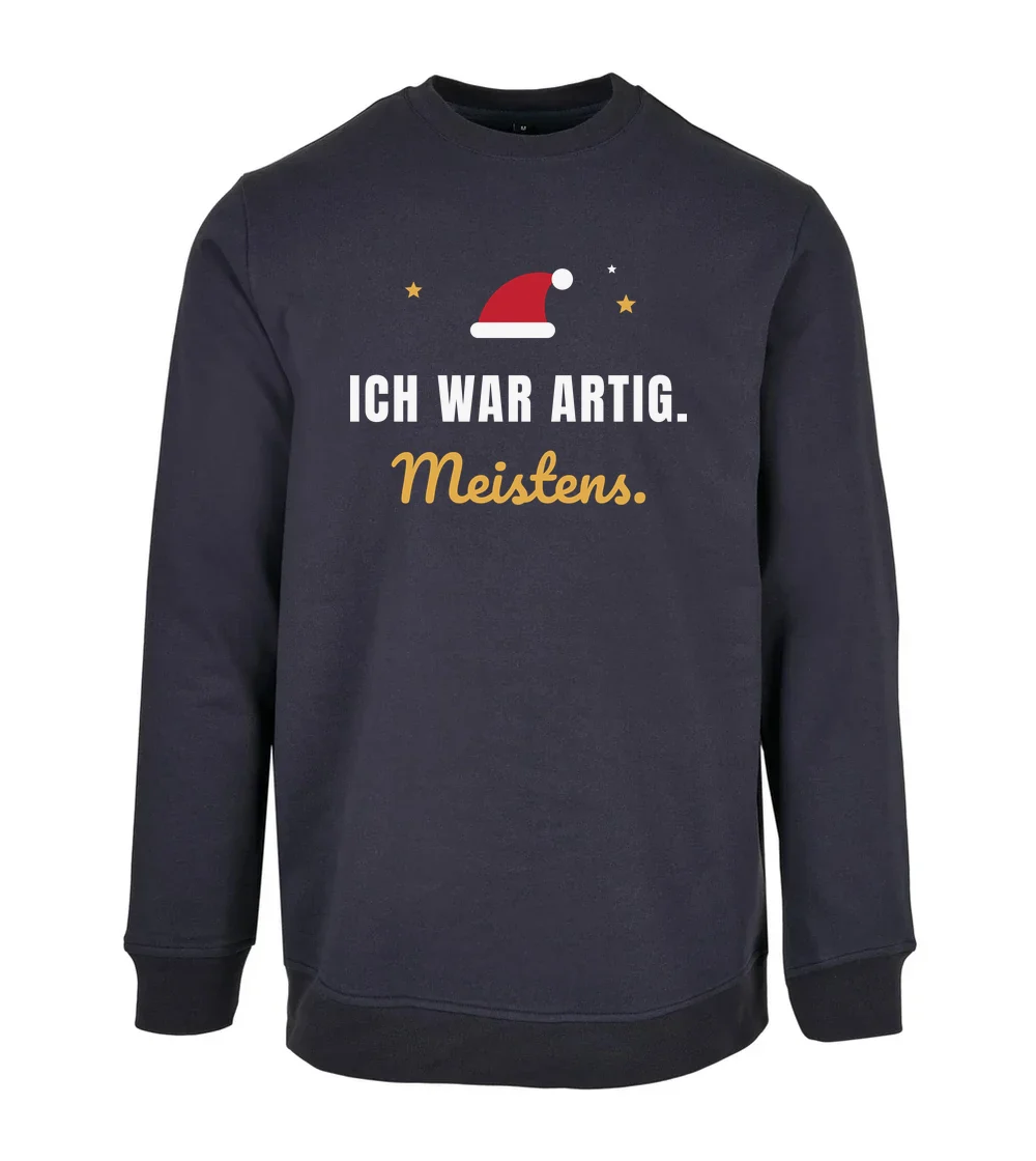 Weihnachten - Ich war artig. Meistens. Sweatshirt in Navy