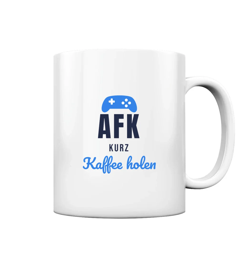Gaming - AFK – kurz Kaffee holen Tasse in White glossy