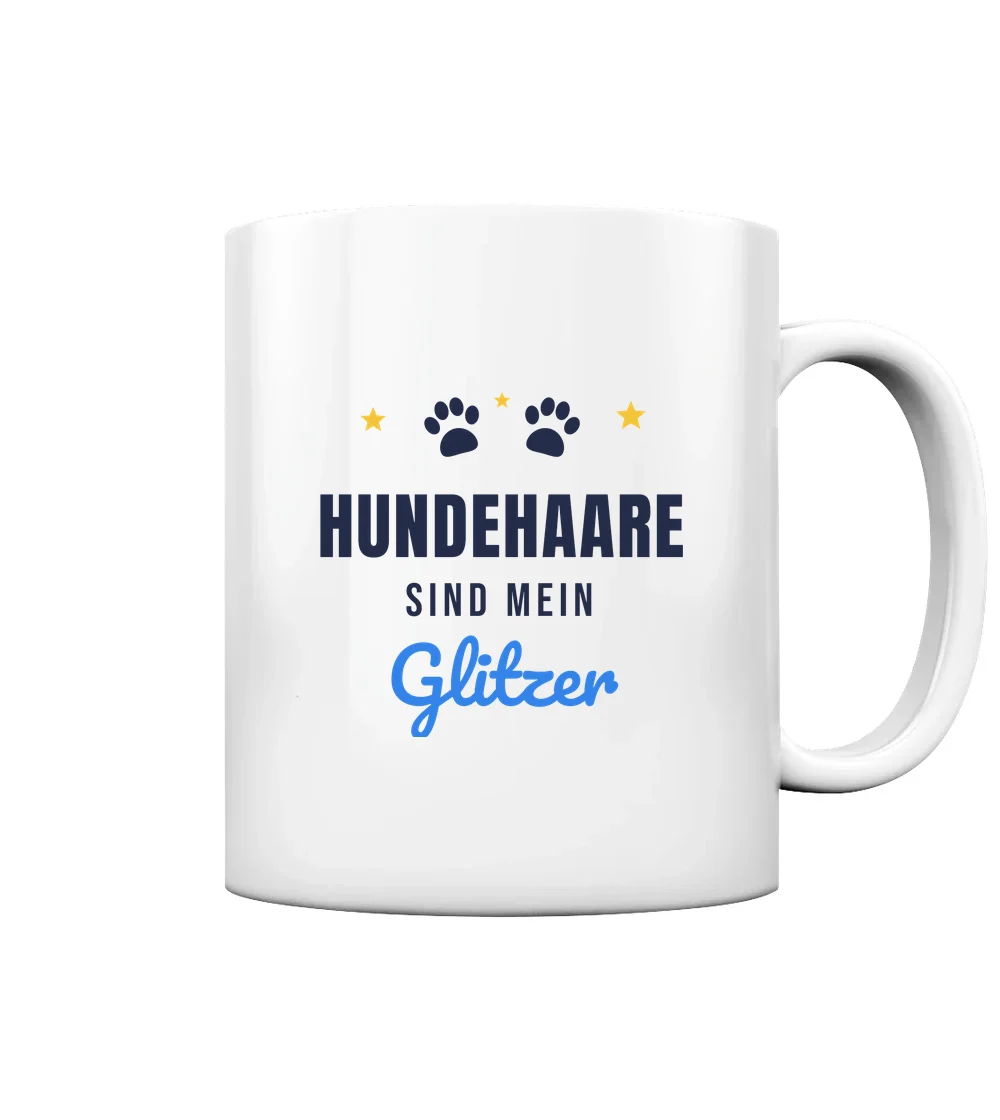 Haustiere - Hundehaare sind mein Glitzer Tasse in White glossy