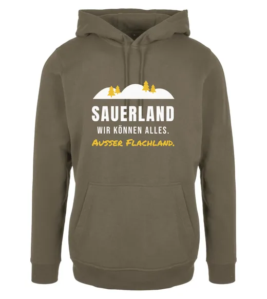 Sauerland - Sauerland – Wir können alles außer Flachland Hoodie