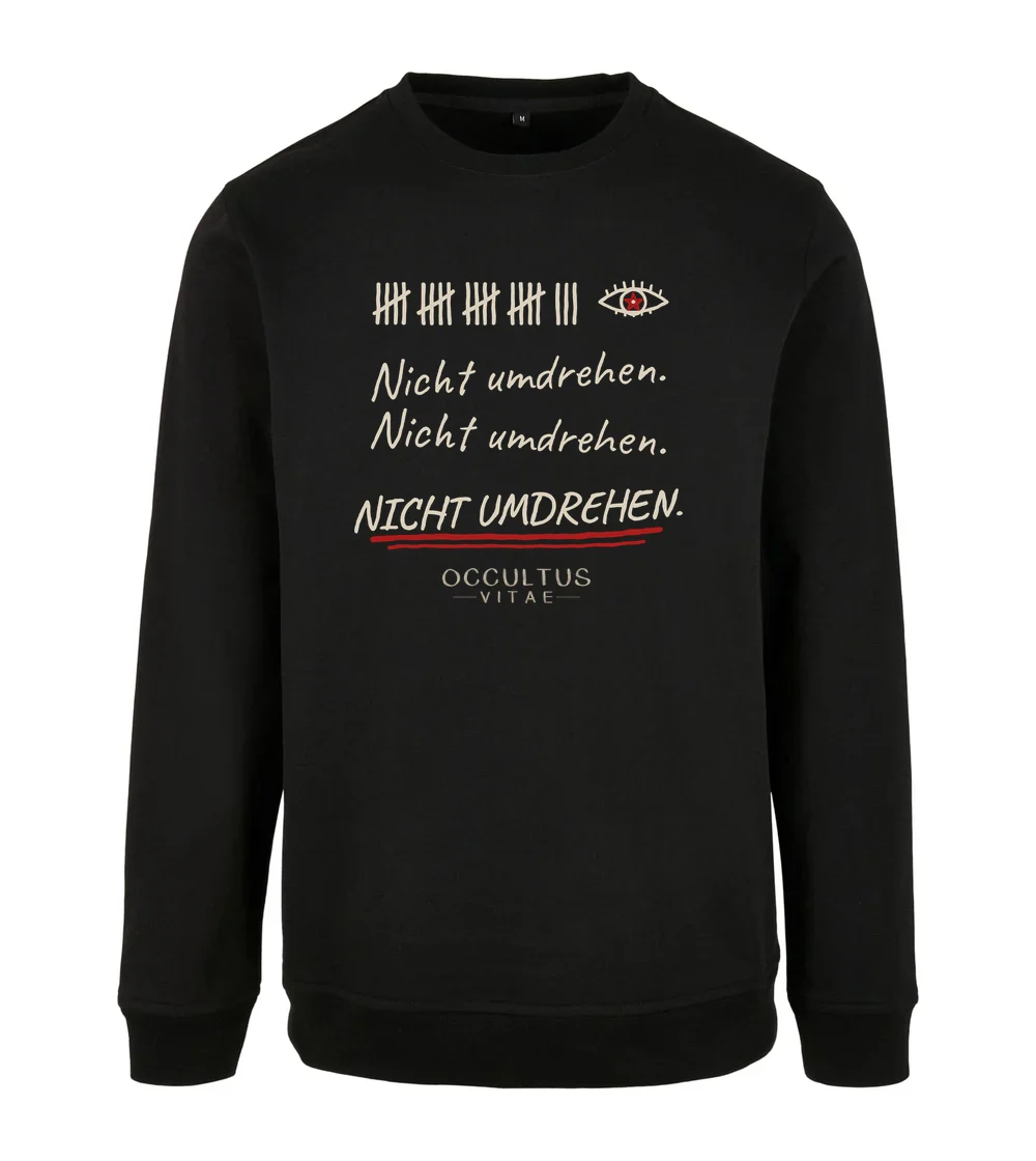 Occultus Vitae - Nicht umdrehen Sweatshirt in Black