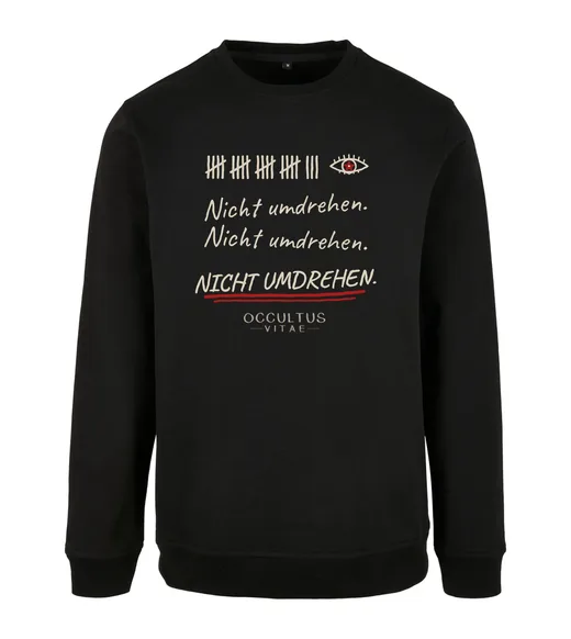 Occultus Vitae - Nicht umdrehen Sweatshirt
