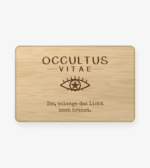 Occultus Vitae - Frühstücksbrett
